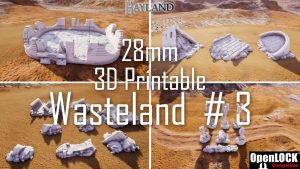 28mm 3D Printable Wasteland #3- OpenLOCK - STL