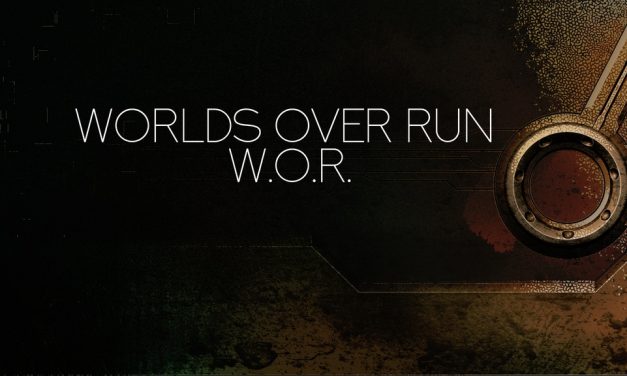 Worlds Over Run – W.O.R. Kickstarter Ended