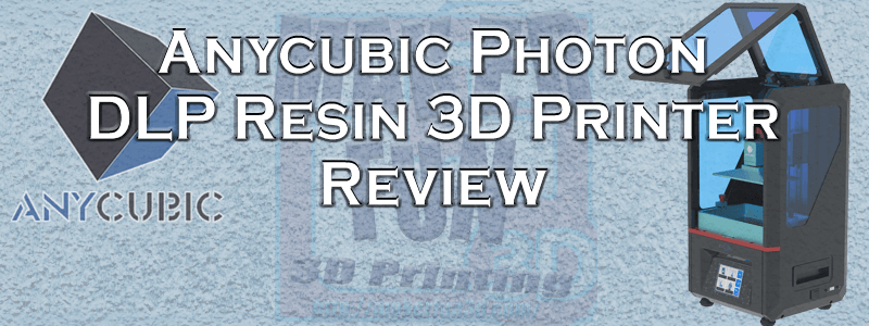 Anycubic Photon Review – Do Not Buy Anymore