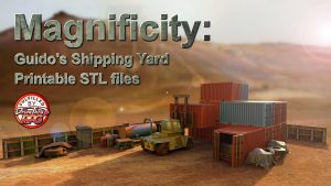 Magnificity: Guido's Shipping Yard - Printable STL files