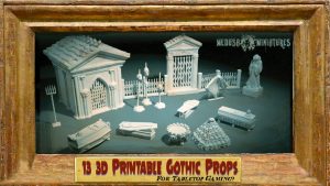 Thirteen 3D Printable Gothic Props for Tabletop Gaming