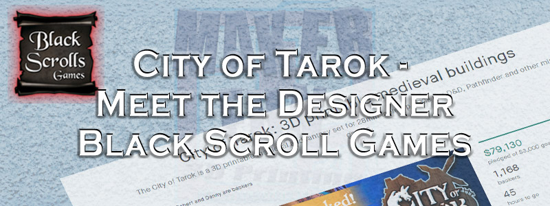 City of Tarok – Meet the Designer
