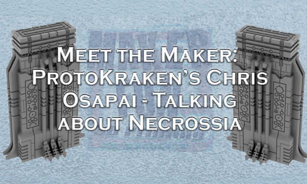 Meet the Maker : ProtoKraken – Necrossia Wargame Terrain Interview