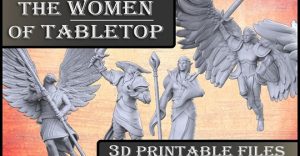Women of Tabletop : 3D Printable STLs
