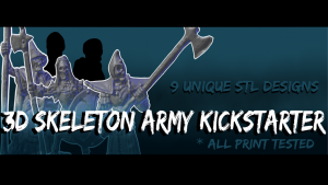 3D Skeleton Army! 9 Unique STL designs