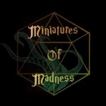 Miniatures of Madness