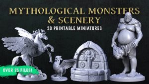 Mythological Monsters & Scenery, 3D Printable STL Miniatures