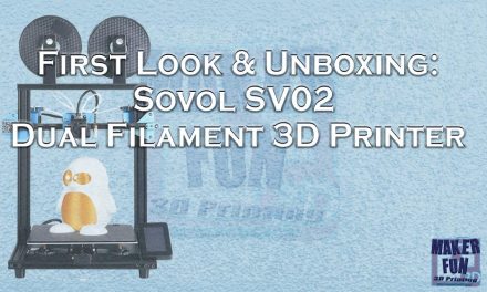 First Impressions: Sovol 3D SV02 Dual filament 3D Printer